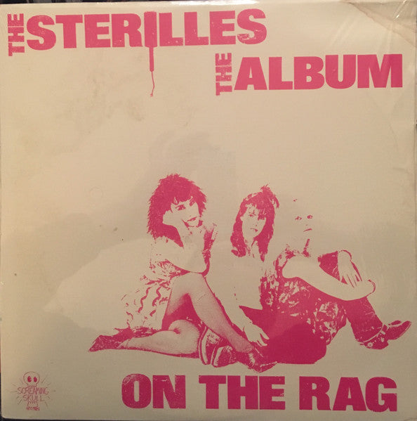 The Sterilles – On The Rag (DISCOGS)
