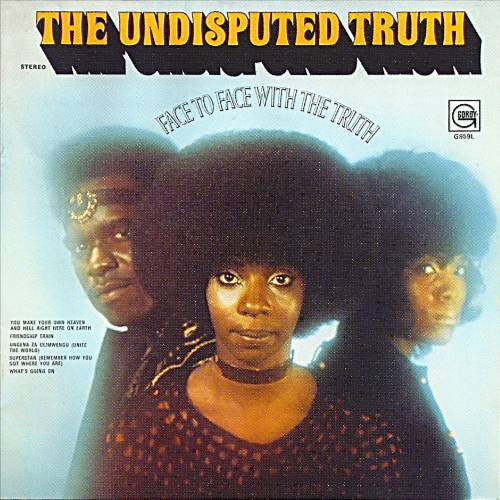 The Undisputed Truth – Face To Face With The Truth (DISCOGS)
