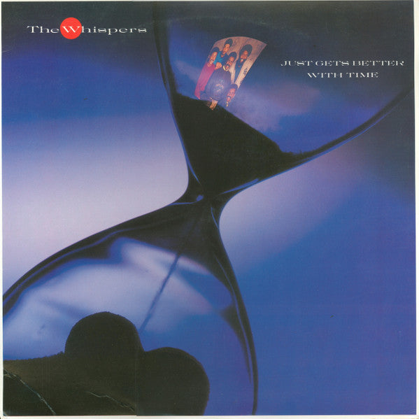 The Whispers – Just Gets Better With Time