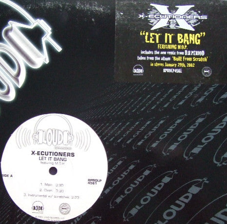 The X-Ecutioners – Let It Bang