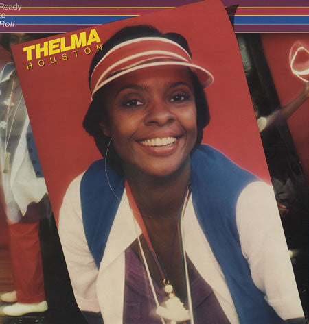 Thelma Houston - Ready to Roll