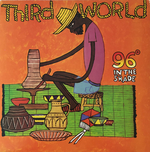 Third World ‎– 96° In The Shade