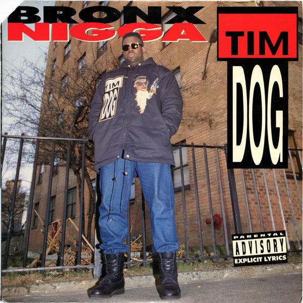 Tim Dog – Bronx Nigga