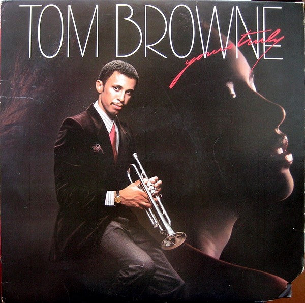 Tom Browne – Yours Truly