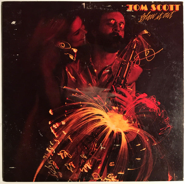 Tom Scott – Blow It Out
