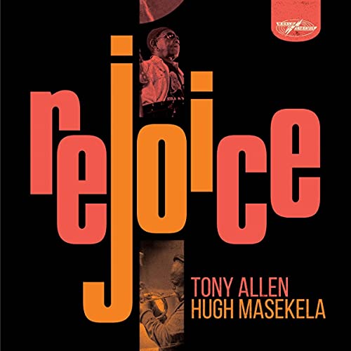Tony Allen & Hugh Masekela Rejoice (Special Edition) (2 Lp's) Vinyl