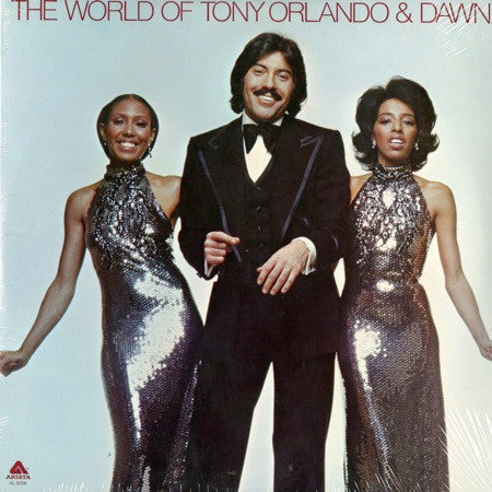 Tony Orlando & Dawn – The World Of Tony Orlando & Dawn