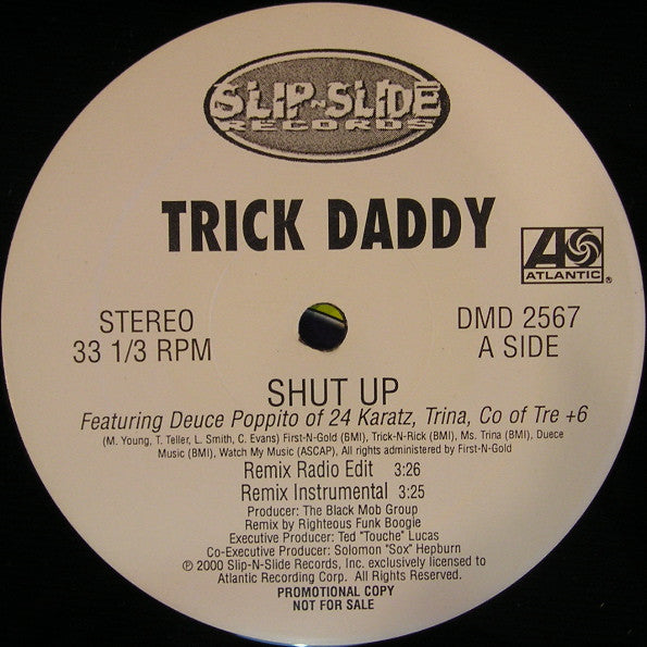 Trick Daddy – Shut Up