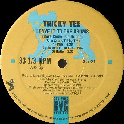 Tricky Tee – Leave It To The Drums