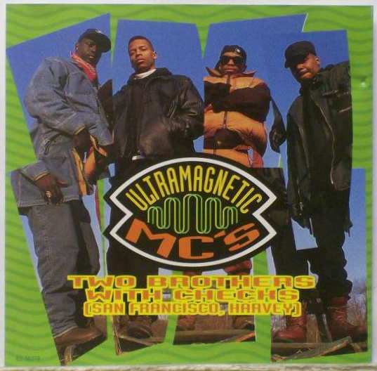 Ultramagnetic MC's ‎– Two Brothers With Checks (San Francisco, Harvey) (PLATURN)