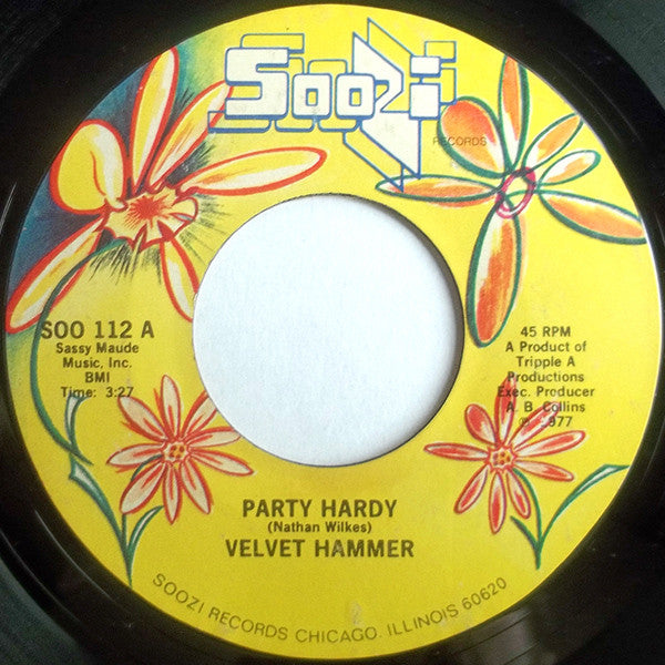 Velvet Hammer – Party Hardy / Happy
