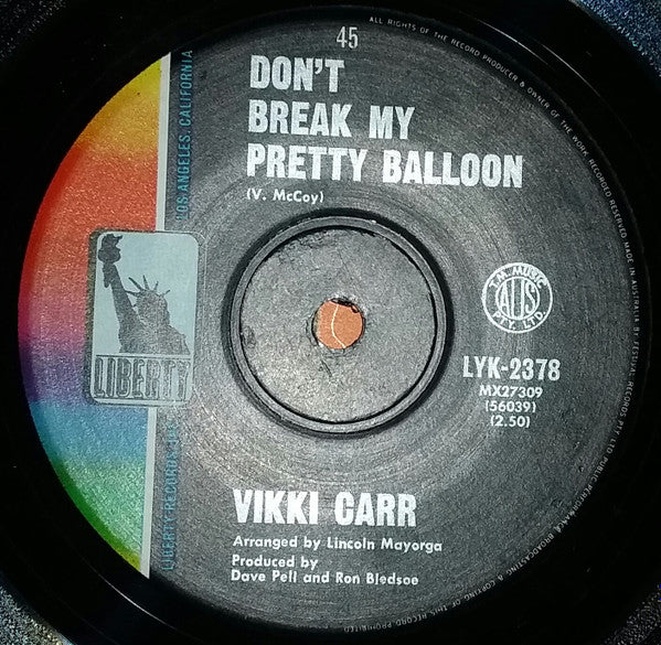 Vikki Carr – Don't Break My Pretty Balloon / Nothing To Lose
