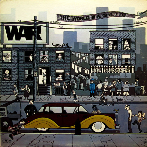 War – The World Is A Ghetto
