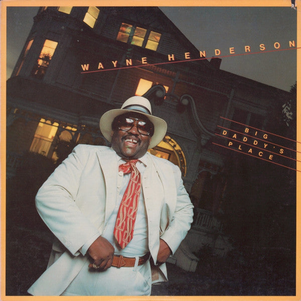 Wayne Henderson – Big Daddy's Place