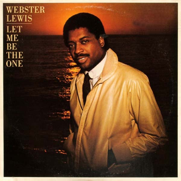 Webster Lewis – Let Me Be The One