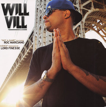 Will Vill – Not A Game