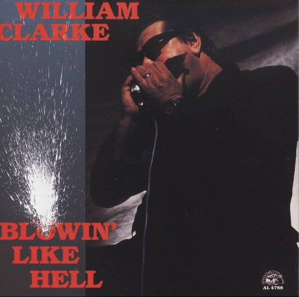 William Clarke – Blowin' Like Hell