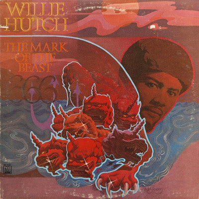 Willie Hutch – The Mark Of The Beast
