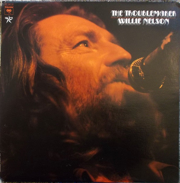 Willie Nelson – The Troublemaker