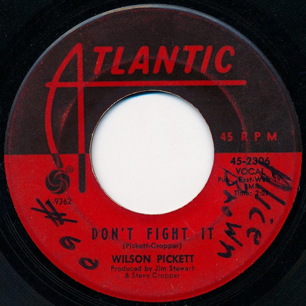Wilson Pickett – Don't Fight It