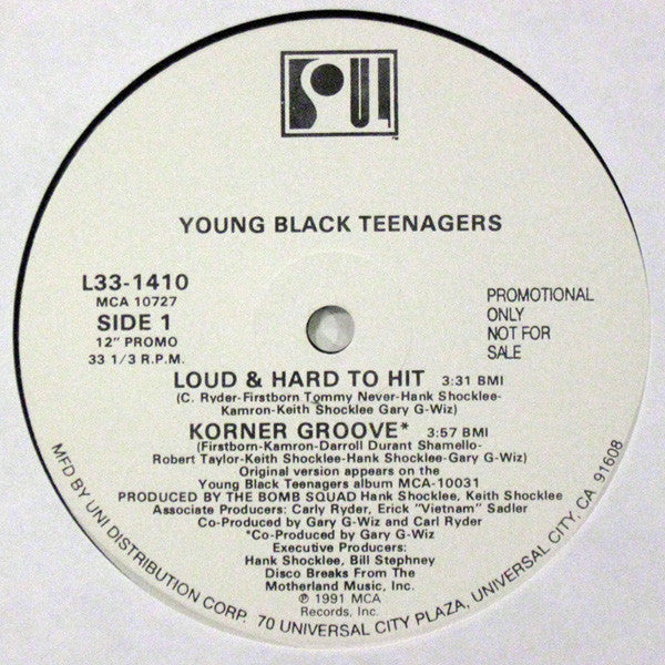 Young Black Teenagers – Loud & Hard To Hit