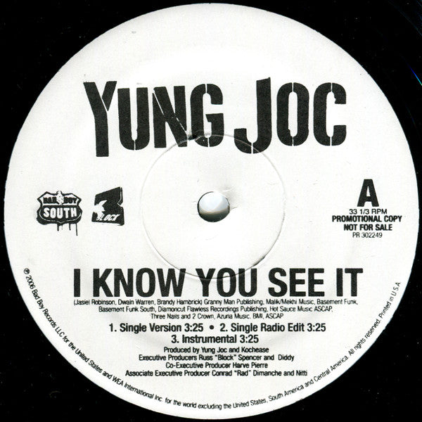 Yung Joc – I Know You See It