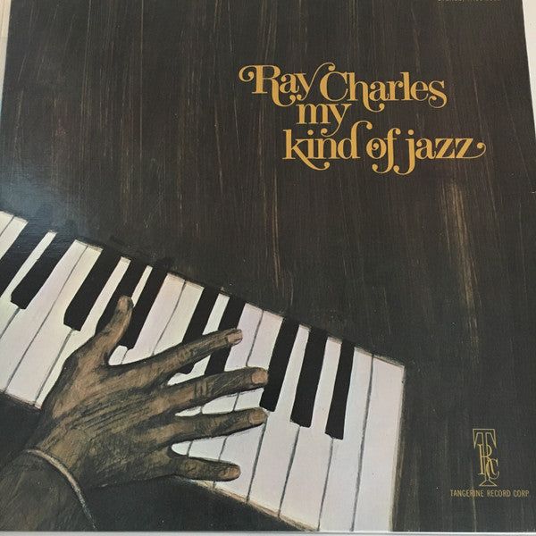 Ray Charles ‎– My Kind Of Jazz