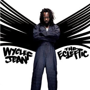 Wyclef Jean The Ecleftic 2 Sides II A Book 2 x 12