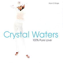 Load image into Gallery viewer, Crystal Waters- 100% Pure Love CD Maxi- Single (PLATURN)
