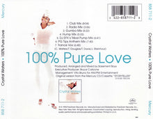 Load image into Gallery viewer, Crystal Waters- 100% Pure Love CD Maxi- Single (PLATURN)
