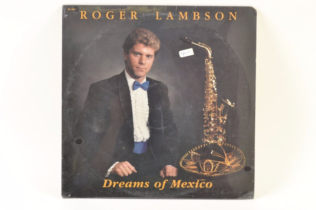 Roger Lambson - Dreams of Mexico