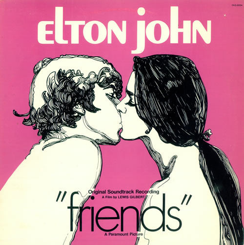 Elton John – Friends (Original Soundtrack Recording)