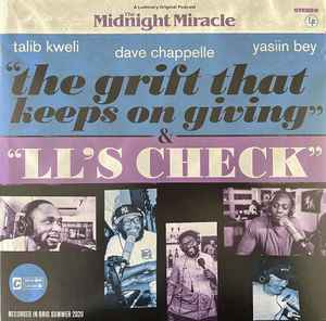 The Midnight Miracle feat. Dave Chappelle, Yasiin Bey, Talib Kweli