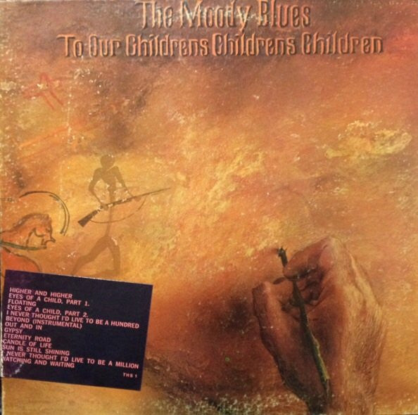 The Moody Blues ‎– To Our Children's Children's Children