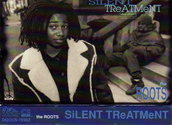 The Roots Silent Treatment Cassette Single
