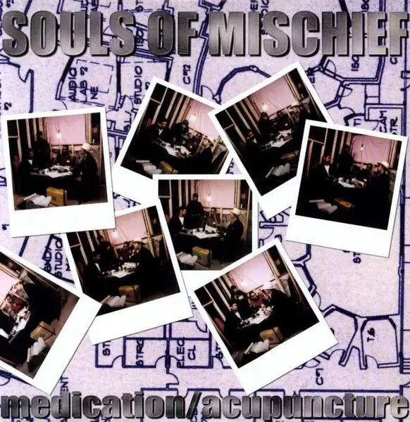 Souls Of Mischief - Medication/Acupuncture 12