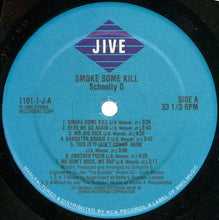 Load image into Gallery viewer, Schoolly D- Smoke Some Kill LP
