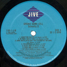 Load image into Gallery viewer, Schoolly D- Smoke Some Kill LP
