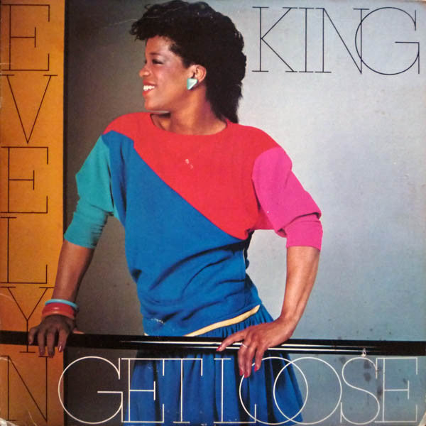 Evelyn King ‎– Get Loose
