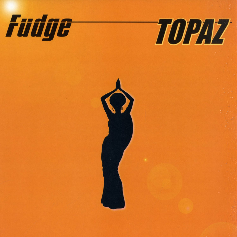 DJ Fudge- Topaz