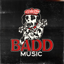 Load image into Gallery viewer, Badd Music LP
