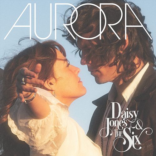 Daisy Jones & The Six- Aurora LP