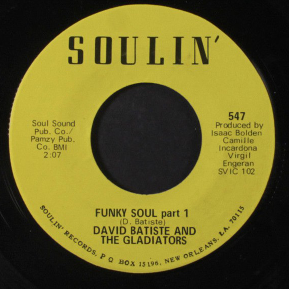 David Batiste And The Gladiators – Funky Soul