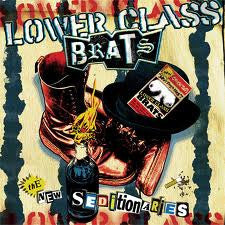 Lower Class Brats: The New Seditionaries FYBS