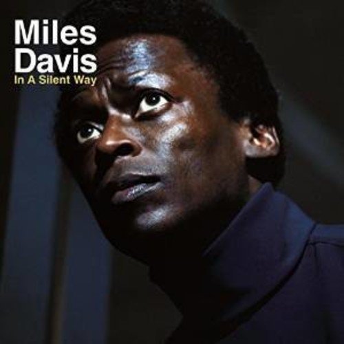 Miles Davis In A Silent Way Vinyl