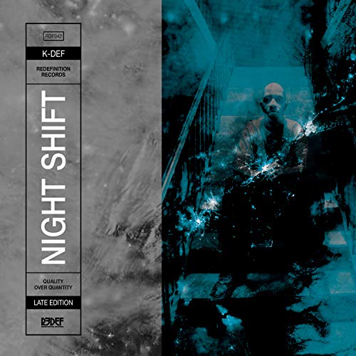 K-Def - Night Shift (Late Edition)