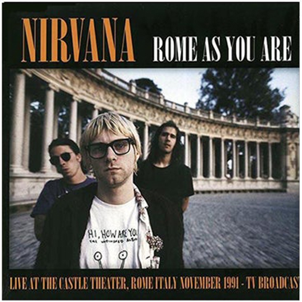Nirvana - Rome As You Are: Live at the Castle Theatre