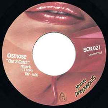 Load image into Gallery viewer, DJ Osmose - Out to Catch b/w Me n&#39; You
