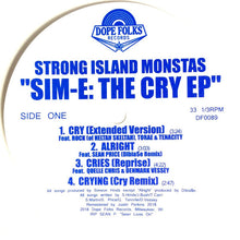 Load image into Gallery viewer, Strong Island Monstas - &quot;Sim-E: The Cry EP&quot;
