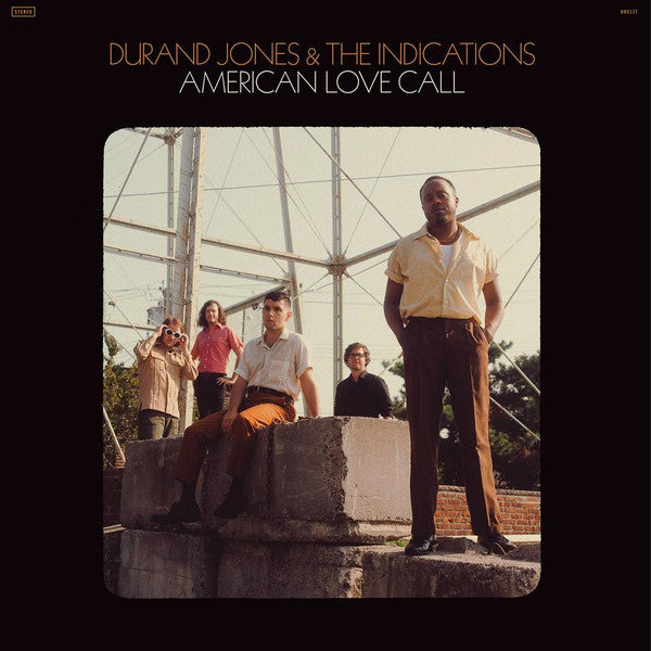 Durand Jones & The Indications - American Love Call